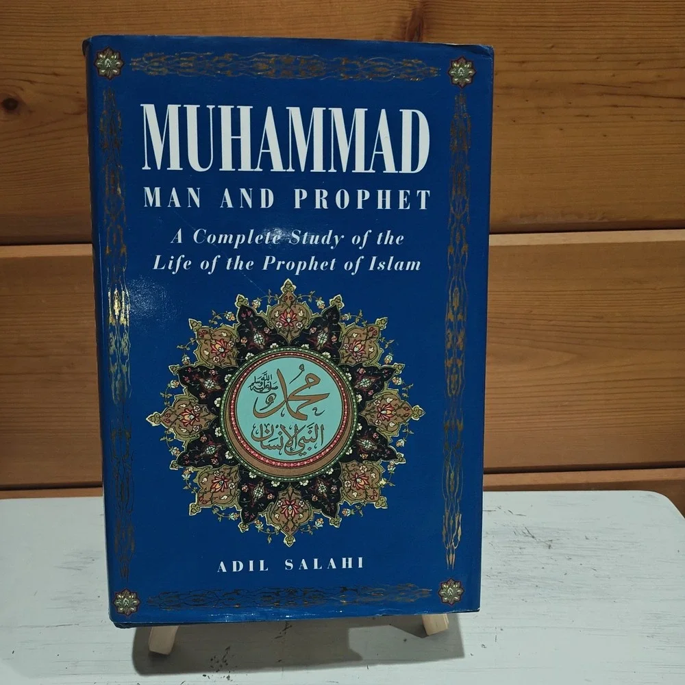 Muhammad: Man and Prophet 9780760709689